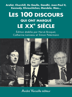 cover image of Les 100 discours qui ont marqué le XXe siècle